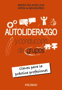 Autoliderazgo y conducción de grupos